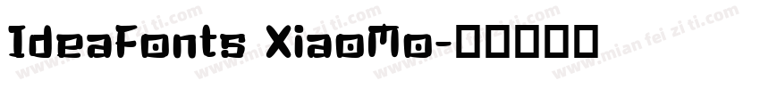 IdeaFonts XiaoMo字体转换